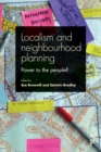 Image for Localism and neighbourhood planning: Power to the people?
