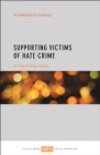 Image for Supporting victims of hate crime: a practitioner guide