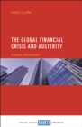 Image for The global financial crisis and austerity: A basic introduction