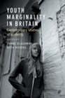 Image for Youth marginality in Britain: contemporary studies of austerity
