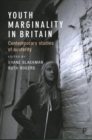 Image for Youth marginality in Britain  : contemporary studies of austerity