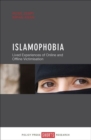 Image for Islamophobia : Lived Experiences of Online and Offline Victimisation