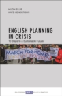 Image for English planning in crisis: 10 steps to a sustainable future