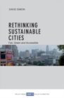 Image for Rethinking sustainable cities  : accessible, green and fair