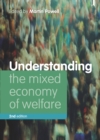 Image for Understanding the mixed economy of welfare (second edition)