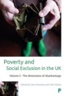 Image for Poverty and social exclusion in the UKVolume 2,: The dimensions of disadvantage