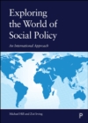 Image for Exploring the World of Social Policy: An International Approach