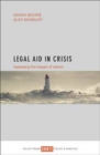 Image for Legal aid in crisis  : assessing the impact of reform