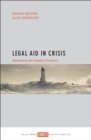Image for Legal aid in crisis: assessing the impact of reform