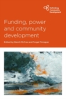 Image for Funding, Power and Community Development