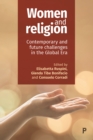 Image for Women and religion: contemporary and future challenges in the global era