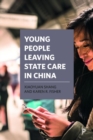 Image for Young People Leaving State Care in China