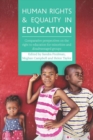 Image for Human rights and equality in education  : comparative perspectives on the right to education for minorities and disadvantaged groups