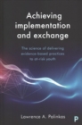 Image for Achieving Implementation and Exchange