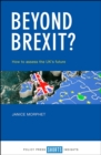 Image for Beyond Brexit?: how to assess the UK&#39;s future