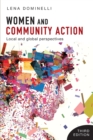 Image for Women and community action  : local and global perspectives