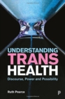 Image for Understanding Trans Health