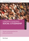 Image for Understanding social citizenship (second edition): Themes and perspectives for policy and practice