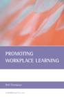 Image for Promoting workplace learning