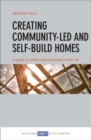 Image for Creating community-led and self-build homes  : a guide to practice in the UK