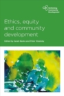 Image for Ethics, equity and community development