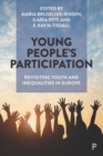 Image for Young people&#39;s participation  : revisiting youth and inequalities in Europe
