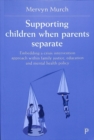 Image for Supporting Children when Parents Separate