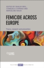 Image for Femicide across Europe: theory, research and prevention