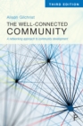 Image for Well-Connected Community 3E: A Networking Approach to Community Development