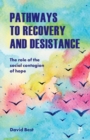 Image for Pathways to Recovery and Desistance