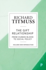Image for The gift relationship  : from human blood to social policy