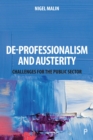 Image for De-professionalism and austerity: challenges for the public sector