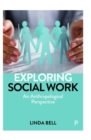 Image for Exploring social work  : an anthropological perspective