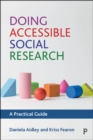 Image for Doing accessible social research: a practical guide