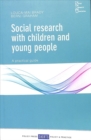 Image for Social research with children and young people  : a practical guide