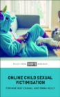 Image for Online Child Sexual Victimisation