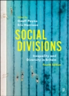 Image for Social divisions: inequality and diversity in Britain.