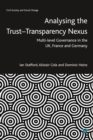 Image for Analysing the trust-transparency nexus  : multi-level governance in the UK, France and Germany