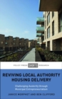 Image for Reviving local authority housing delivery  : challenging austerity through municipal entrepreneurialism