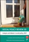 Image for Social Policy Review. 33 Analysis and Debate in Social Policy, 2021