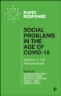 Image for Social Problems in the Age of Covid-19. Volume I US Perspectives