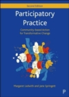 Image for Participatory practice  : community-based action for transformative change