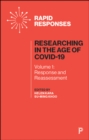 Image for Researching in the Age of COVID-19. Volume I Response and Reassessment : Volume I,