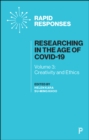 Image for Researching in the age of COVID-19.: (Creativity and ethics) : Volume III,