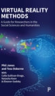 Image for Virtual reality methods  : a guide for researchers in the social sciences and humanities