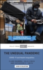 Image for The unequal pandemic: COVID-19 and health inequalities