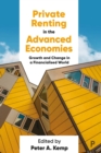 Image for Private renting in the advanced economies: growth and change in a financialised world