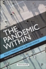 Image for The pandemic within  : policy making for a better world