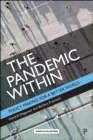 Image for The Pandemic Within: Policy Making for a Better World