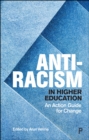 Image for Anti-Racism in Higher Education: An Action Guide for Change